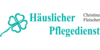Kundenlogo von Häuslicher Pflegedienst Christine Fleischer Inh. Jennifer Jüchser