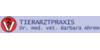Kundenlogo von Tierarztpraxis Dr. med. vet. Barbara Ahrem