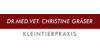 Kundenlogo von Tierarztpraxis Dr. med. vet. Christine Gräser