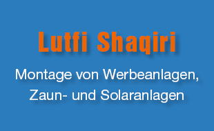 Lutfi Shaqiri Montage von Werbeanlagen, Zaunanlagen in Dorsten - Logo