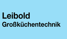 Kundenlogo von Leibold Großküchentechnik e.K.