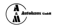 Kundenlogo A & M Autohaus GmbH