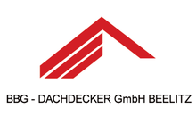 Kundenlogo von BBG - Dachdecker GmbH Beelitz