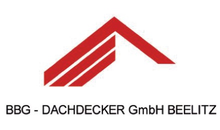 Kundenlogo von BBG - Dachdecker GmbH Beelitz