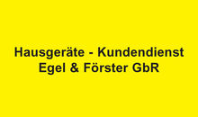 Kundenlogo von Egel & Förster GbR Hausgeräte-Kundendienst