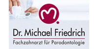 Kundenlogo Friedrich Michael Dr. Fachpraxis für Parodontologie