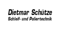 Kundenlogo Schütze Dietmar Schleif- und Poliertechnik