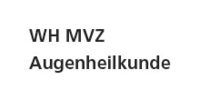 Kundenlogo WH MVZ Augenheilkunde Schwäbisch Gmünd GmbH