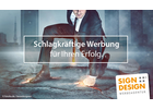 Bildergallerie SING & DESIGN GmbH raffinierte Werbung & attraktive Miet-Werbeanlagen Mönchengladbach