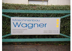 Bildergallerie Maschinenbau Wagner GmbH Maschinenbau Rödental