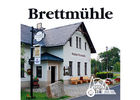 Bildergallerie Gasthof & Pension Brettmühle Königswalde